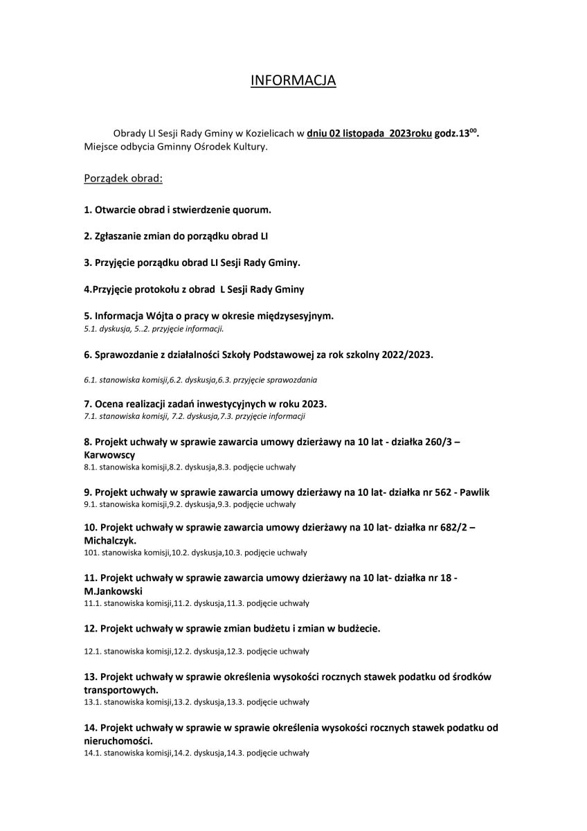 Zdjęcie: I N F O R M A C J A o obradach LI Sesji Rady Gminy w Kozielicach w dniu 02 listopada 2023 roku godz.13.00. Miejsce odbycia Gminny Ośrodek Kultury.