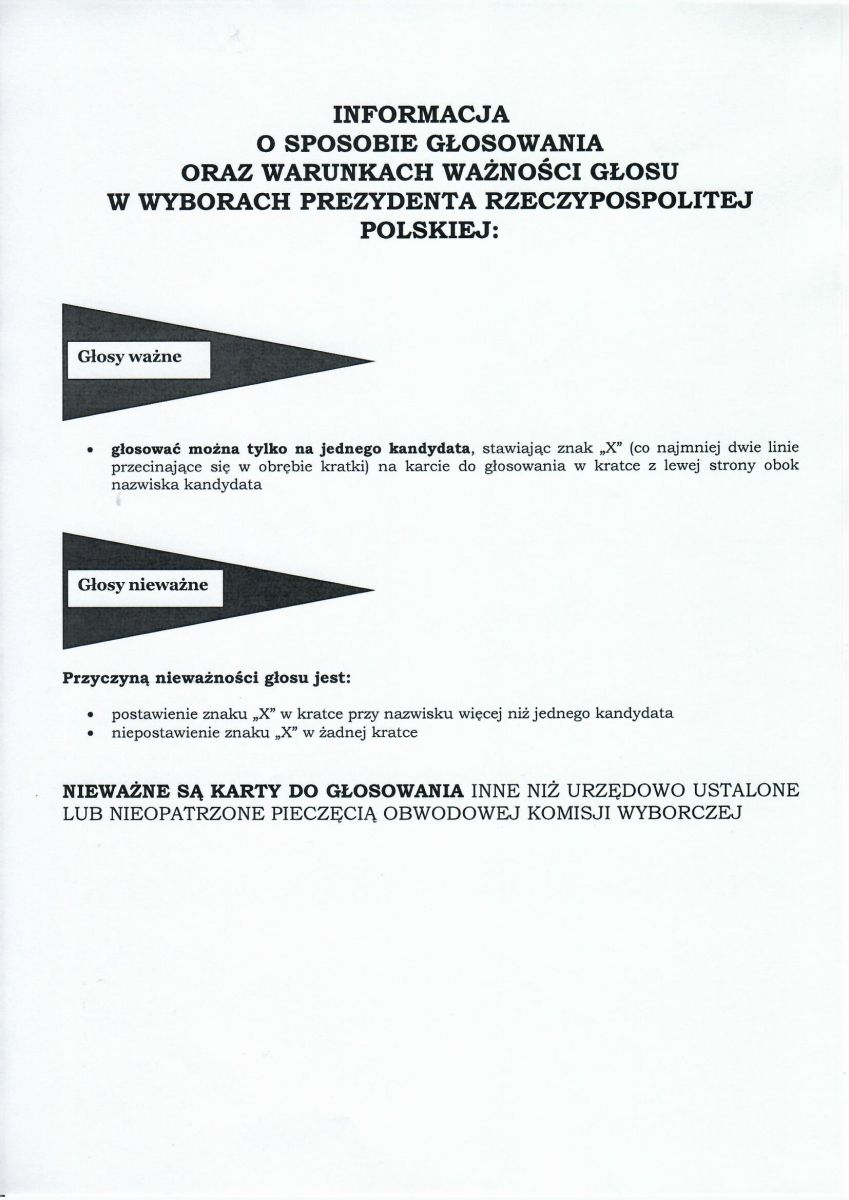 Zdjęcie: I N F O R M A C J A O SPOSOBIE GŁOSOWANIA ORAZ WARUNKACH WAŻNOŚCI GŁOSU W WYBORACH PREZYDENTA RZECZYPOSPOLITEJ POLSKIEJ