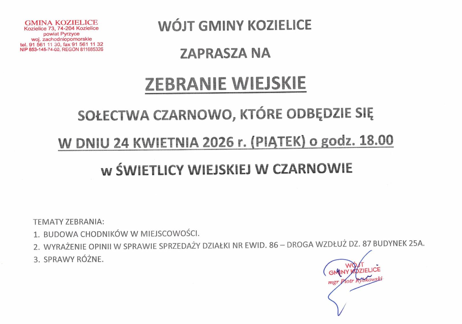 Zdjęcie: Wójt Gminy Kozielice Zaprasza na ZEBRANIE WIEJSKIE SOŁECTWA CZARNOWO