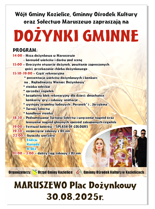 Zdjęcie: Nie masz planów? to już masz! 30 sierpnia widzimy się w Maruszewie na wyjątkowych dożynkach ! Czeka na was mnóstwo atrakcji: muzyka na żywo, zabawy dla całej rodziny, stoiska wystawców, pyszne jedzenie. Nie może was zabraknąć!