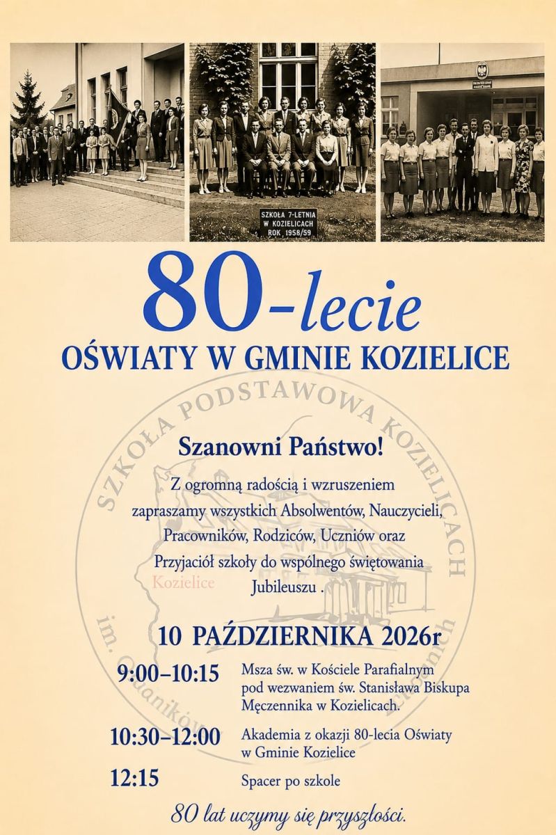 Zdjęcie: ZAPROSZENIE NA JUBILEUSZ 80-LECIA OŚWIATY W GMINIE KOZIELICE